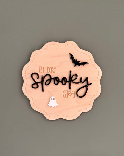 In My Spooky Era Plaque