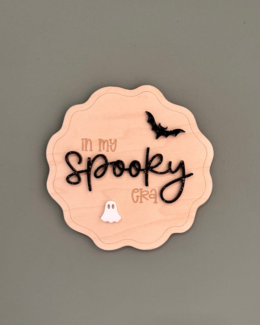 In My Spooky Era Plaque